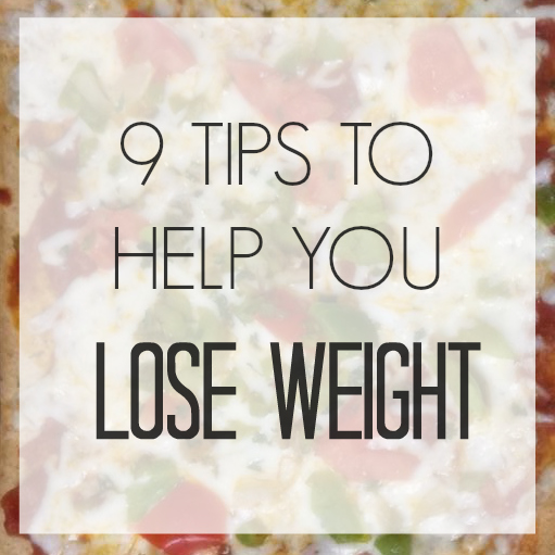 9 weight loss tips